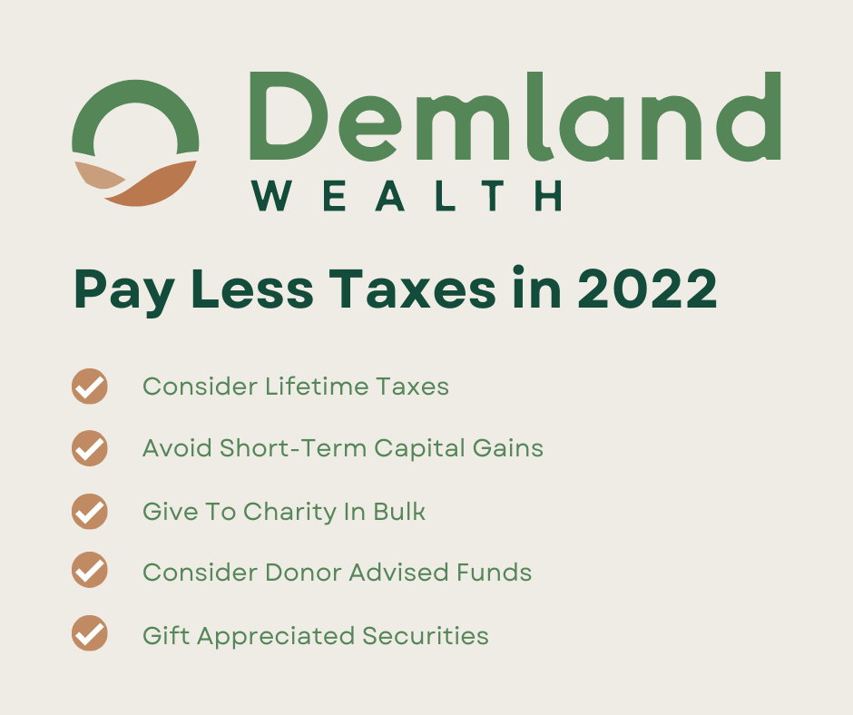 Pay Less In Taxes in 2022